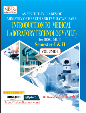 Introduction to Medical Laboratory Technology (vol. 1) for Semester I & II